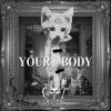 封面 Cat Dealers - Your Body Cat Dealers - Your Body
