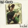 封面 In-Grid - Tu Es Foutu In-Grid - Tu Es Foutu
