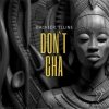 封面 Backeer & Elline - Don`t Cha (Extended Mix) Backeer & Elline - Don`t Cha (Extended Mix)