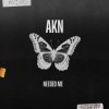 Обкладинка AKN - Needed Me AKN - Needed Me