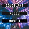 封面 ColdBlake & Roogu - Move It ColdBlake & Roogu - Move It