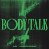 封面 Alok feat. Clementine Douglas - Body Talk Alok feat. Clementine Douglas - Body Talk