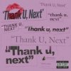 封面 Ariana Grande - Thank U, Next Ariana Grande - Thank U, Next