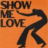 Cover WizTheMc & bees & honey - Show Me Love (Dj Dark Remix) WizTheMc & bees & honey - Show Me Love (Dj Dark Remix)