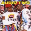 封面 Audio Two - What More Can I Say Audio Two - What More Can I Say