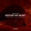 封面 Astrality & Aiko - Restart My Heart (Extended Mix) Astrality & Aiko - Restart My Heart (Extended Mix)