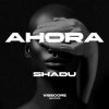 封面 SHADU - Ahora SHADU - Ahora