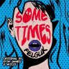 Cover Avicii & Etta James - Sometimes (Felguk remix) Avicii & Etta James - Sometimes (Felguk remix)