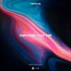 封面 Monocule & Louis III & Nicky Romero - Waiting For Me Monocule & Louis III & Nicky Romero - Waiting For Me