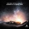 封面 Marc Korn feat. Semitoo & Ray Silver - Leave A Light On Marc Korn feat. Semitoo & Ray Silver - Leave A Light On