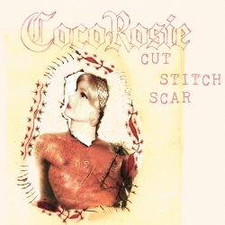 Cover CocoRosie - Cut Stitch Scar