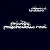 封面 The Chemical Brothers - The Private Psychedelic Reel The Chemical Brothers - The Private Psychedelic Reel