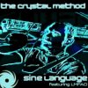 The Crystal Method - Blowout
