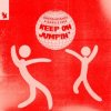Обкладинка GHSTGHSTGHST & Arielle Free - Keep On Jumpin' GHSTGHSTGHST & Arielle Free - Keep On Jumpin'