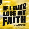 封面 Simone Vitullo & The Scumfrog & Sting - If I Ever Lose My Faith Simone Vitullo & The Scumfrog & Sting - If I Ever Lose My Faith