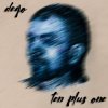 Dego - Ogawa Okasan Said Just Play