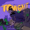 封面 Teddy Killerz & Sweetie Irie - Tonight Teddy Killerz & Sweetie Irie - Tonight