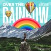 Cover Dj Dark & Mentol - Over the Rainbow Dj Dark & Mentol - Over the Rainbow