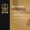 封面 Lisa Lashes - Dancefloor orgy (Alex Kidd vs. Kidd Kaos remix) Lisa Lashes - Dancefloor orgy (Alex Kidd vs. Kidd Kaos remix)