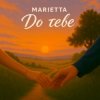 封面 Marietta - До тебе Marietta - До тебе