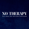 Обкладинка Felix Jaehn feat. Nea & Bryn Christopher - No Therapy Felix Jaehn feat. Nea & Bryn Christopher - No Therapy