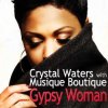 封面 Crystal Waters - Gypsy Woman Crystal Waters - Gypsy Woman