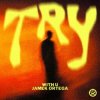 WITH U & Jamek Ortega - Try