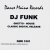 Cover DJ Funk - Pump It (Do That Dance)