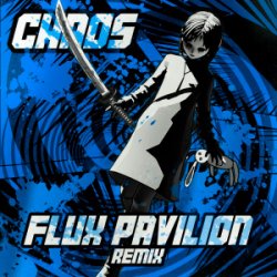 Обкладинка MUST DIE! - CHAOS (Flux Pavilion Remix)