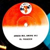 Обкладинка El Pasador - Amada Mia More Mia El Pasador - Amada Mia More Mia
