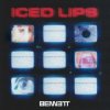 封面 BENNETT - Iced Lips BENNETT - Iced Lips