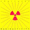 封面 Radioactivity - Radioactivity (LP Version) Radioactivity - Radioactivity (LP Version)