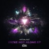 Virtual Riot - We're Not Alone II