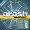 封面 Arash - Glorious Arash - Glorious