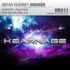 封面 Bryan Kearney - Awaken (Original Mix) Bryan Kearney - Awaken (Original Mix)