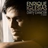 Enrique Iglesias - Dirty Dancer (Alex Sayz remix)