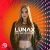 LUNAX - Safe & Sound