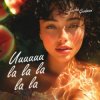 Sasha Goodman - Uuuuuu la la la la la