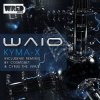 封面 Waio - Kyma-X (Original Mix) Waio - Kyma-X (Original Mix)