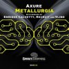 封面 Axure - Metallurgia (Enrique Calvetty Remix) Axure - Metallurgia (Enrique Calvetty Remix)