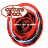 Culture Shock - Feel U