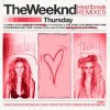 The Weekend - Thursday (David Heartbreak Rmx)