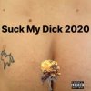 封面 Little Big - Suck My Dick 2020 Little Big - Suck My Dick 2020