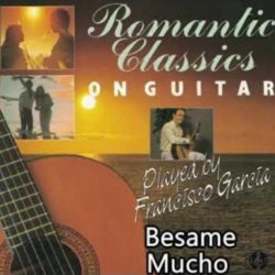 Обкладинка Francisco Garcia - Besame Mucho