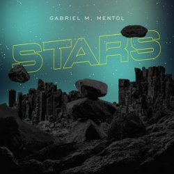 Cover Gabriel M & Mentol - Stars