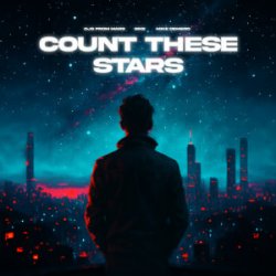 Обкладинка Djs From Mars & SIKS & Mike Demero - Count These Stars (Extended Mix)