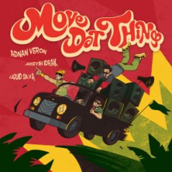 Обкладинка Adnan Veron & Arsyih Idrak & Liquid Silva - Move Dat Thing