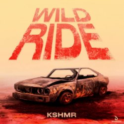 Обкладинка KSHMR - Wild Ride