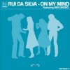 Rui Da Silva - On My Mind feat Ben Onono (Original Mix)