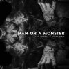 封面 Sam Tinnesz feat. Zayde Wølf - Man or a Monster Sam Tinnesz feat. Zayde Wølf - Man or a Monster